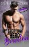 [Hot Hunks 06] • My Everyday Hero - Braxton (Hot Hunks Steamy Romance Collection Book 6)